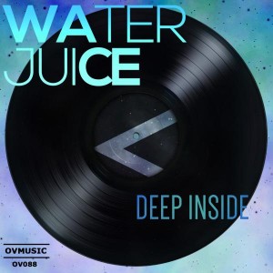 Water Juice - Deep Inside [Ov Music]
