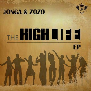 Zozo & Jonga - The High EP [Phatgruv Entertainment]