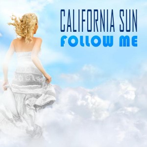 California Sun - Follow Me [Bikini Sounds Rec.]