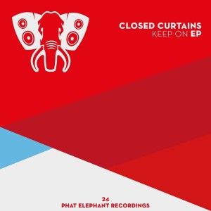 Closed Curtains - Keep On [Phat Elephant Recordings]