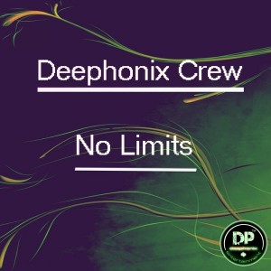 Deephonix Crew - No Limits [Deephonix Records]