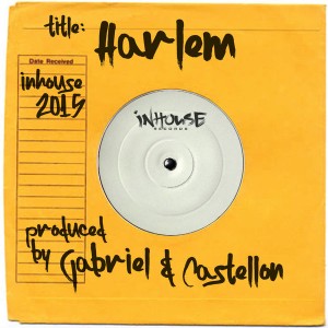 Gabriel & Castellon, Carloz Cruz - Harlem [Inhouse]