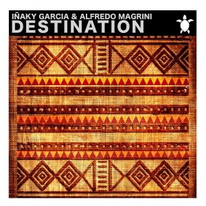 Inaky Garcia & Alfredo Magrini - Destination [Vida Records]
