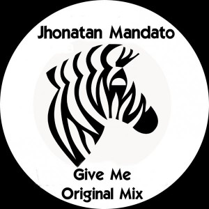 Jhonatan Mandato - Give Me [Lounge Music]