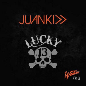 Juan Kidd - Lucky 13 (Original Mix) [Weirdo Recordings]