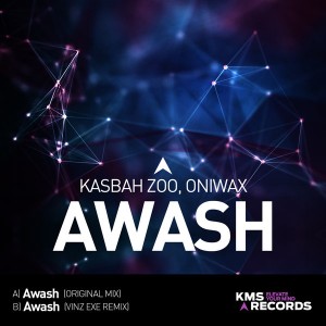 Kasbah Zoo, Oniwax - Awash [KMS Records]