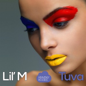 Lil'M - Tuva [Heavenly Bodies Records]