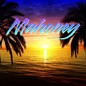 Mahoney - Mahoney [issamin]