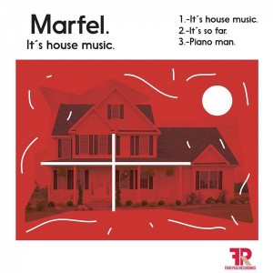 Marfel - It's House Music [Four Peas Recordings]