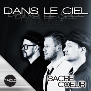 Sacre Coeur - Dans Le Ciel [Simply Records]