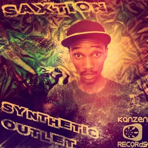 Saxtion - Synthetic Outlet [Kanzen Records]