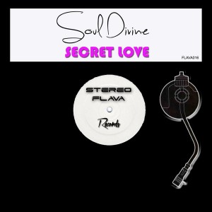 Soul Divine - Secret Love [Stereo Flava Records]