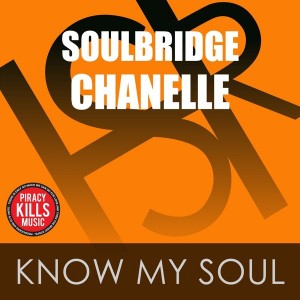 Soulbridge feat. Chanelle - Know My Soul [HSR Records]