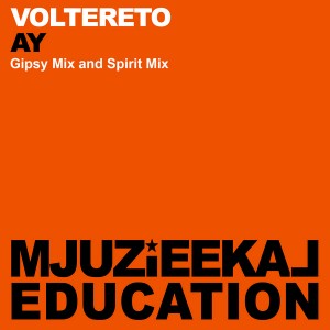 Voltereto - AY [Mjuzieekal Education Digital]