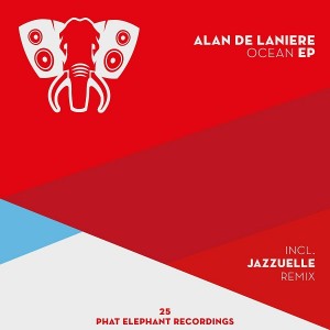 Alan De Laniere - Ocean EP [Phat Elephant Recordings]