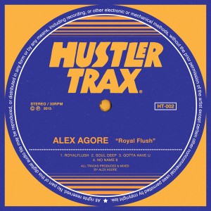 Alex Agore - Royal Flush [Hustler Trax]