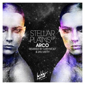 Arco - Stellar Plains EP [Bobbin Head Music]