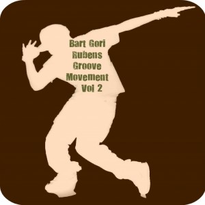 Bart Gori & Rubens - Groove Movement, Vol. 2 [Rg House Funk Record]