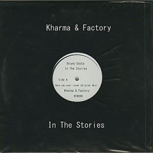Bruno Costa - In The Stories [Kharma & Factory]