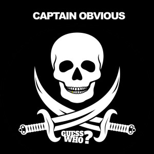 Captain Obvious - Leave This All Behind [Guess Who]