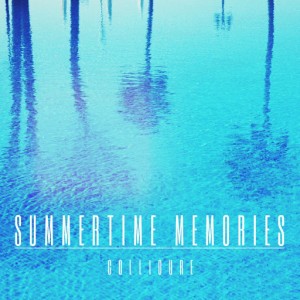 Collioure - Summertime Memories [Reimei Music]