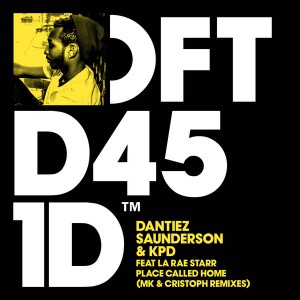 Dantiez Saunderson & KPD feat. LaRae Starr - Place Called Home (MK & Cristoph Remixes) [Defected]