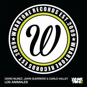 Dario Nunez, John Guerrero, Carlo Valley - Los Animales [Whartone Records]