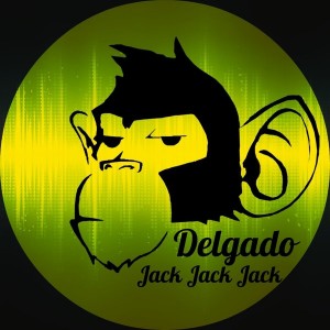 Delgado - Jack  Jack Jack [Monkey Junk]
