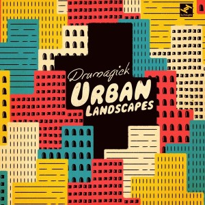 Drumagick - Urban Landscapes [Tru Thoughts]