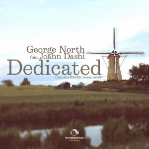 George North feat. Joahn Dashi - Dedicated [Break The Rule Records]