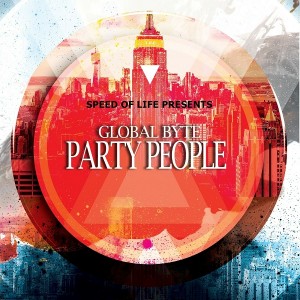 Global Byte - Party People (Speed of Life Mix) [Speed Of Life]
