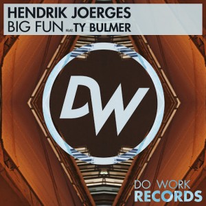 Hendrik Joerges feat. Ty Bulmer - Big Fun [Do Work Recordings]