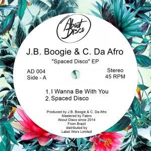 J.B. Boogie & C. Da Afro - Spaced Disco [About Disco Records]