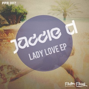 Jazzie D - Lady Love [Philter Phunk Records]