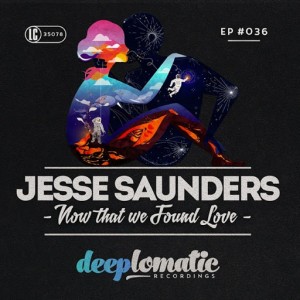 Jesse Saunders - Now That We Found Love [Deeplomatic Recordings]
