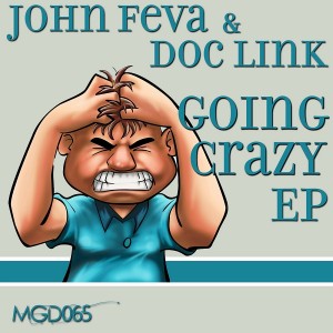 John Feva & Doc Link - Going Crazy [Modulate Goes Digital]