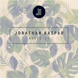 Jonathan Kaspar - Avoid EP [be an ape]