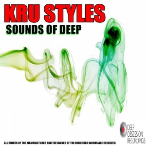 Kru Styles - Sounds Of Deep [Deep Obsession Recordings]