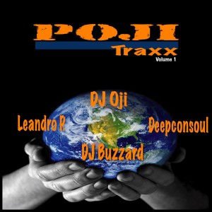 Leandro P, Deepconsoul, DJ Buzzard and DJ Oji - POJI TRAXX Vol.1 [POJI]