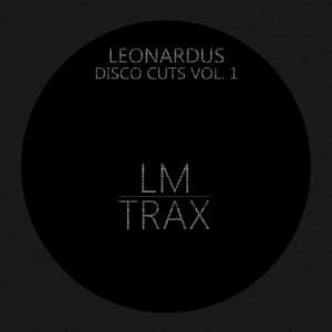 Leonardus - Disco Cuts, Vol. 1 [LM Trax]