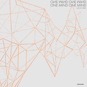 Luca D'Arle - One Mind [i! Records]