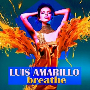 Luis Amarillo - Breathe [Bikini Sounds Rec.]