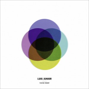 Luis Junior - Playing Tonight [Kompakt]