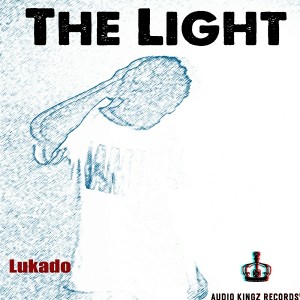 Lukado - The Light [Audio Kingz Records]