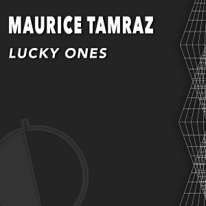 Maurice Tamraz - Lucky Ones [Dark Side Records]
