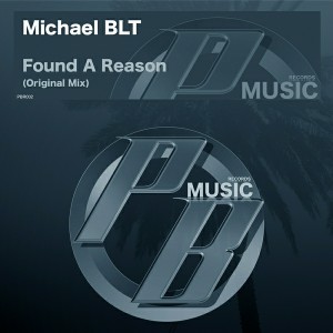 Michael BLT - Found A Reason [Pure Beats Records]