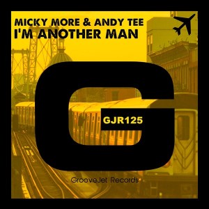 Micky More & Andy Tee - I'm Another Man [GrooveJet Records]