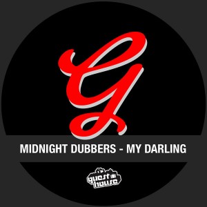 Midnight Dubbers - My Darling [Guesthouse]