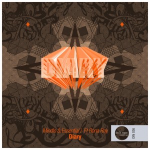 Mindlo & Essential-i feat.Rona Ray - Diary [Do It Now Recordings]