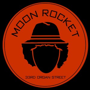 Moon Rocket - 33rd Organ Street [Ristretto Music]